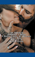 "My Forever" Sabrina & Dingo A Devil's Angel's MC Book 4