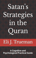 Satan's Strategies in the Quran