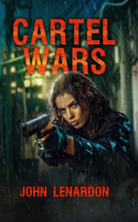 Cartel Wars: Book 1