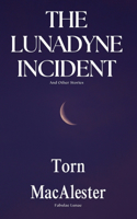 Lunadyne Incident