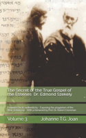 Secret of the True Gospel of the Essenes by Dr. Edmond Szekely Volume 3