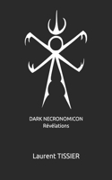 DARK NECRONOMICON Révélations