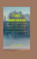 Toxic Comparison
