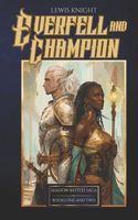 Everfell and Champion