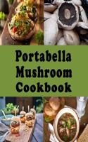 Portabella Mushroom Cookbook