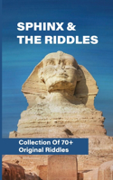 Sphinx & The Riddles