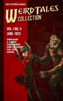 Weird Tales Vol. 1 No. 4, June 1923