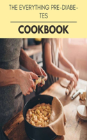 The Everything Pre-diabetes Cookbook