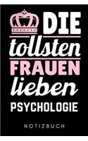 Die Tollsten Frauen Lieben Psychologie Notizbuch