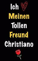 Ich Liebe Meinen Tollen Freund Christiano