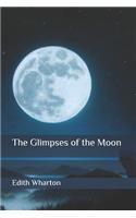 The Glimpses of the Moon