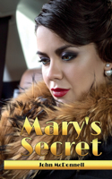 Mary's Secret: Rose Of Skibbereen Book 7