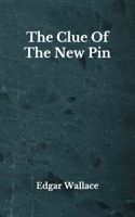 The Clue Of The New Pin