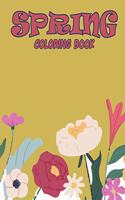 Spring Coloring Book: A Beautiful Spring Coloring Book for Your Kids