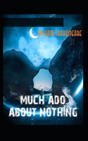 Much Ado About Nothing-Classic Edition(Annotated)