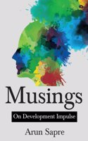 Musings: On Development Impulse