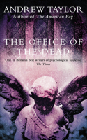 The Office of the Dead: (Book 3 The Roth Trilogy)