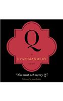 Q: a Novel