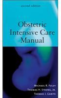 Obstetric Intensive Care Manual