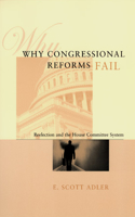 Why Congressional Reforms Fail