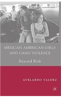 Mexican American Girls and Gang Violence