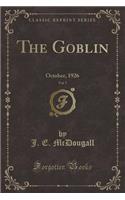 The Goblin, Vol. 7: October, 1926 (Classic Reprint)