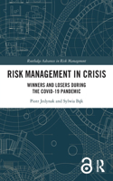 Risk Management in Crisis