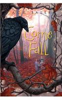 Come Fall