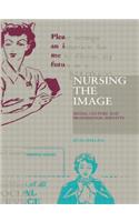 Nursing the Image