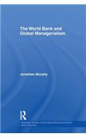 World Bank and Global Managerialism