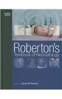 Roberton's Textbook of Neonatology