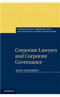 Corporate Lawyers and Corporate Governance