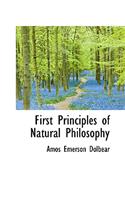 First Principles of Natural Philosophy