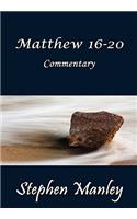 Matthew 16-20 Commentary