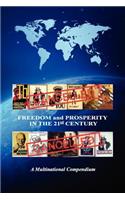 FREEDOM AND PROSPERITY IN THE 21st CENTURY
