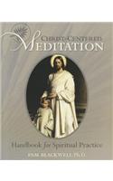 Christ-Centered Meditation