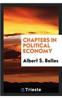 Chapters in political economy
