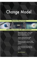 Change Model Standard Requirements