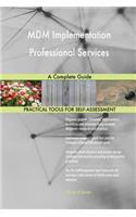MDM Implementation Professional Services A Complete Guide