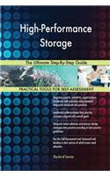 High-Performance Storage The Ultimate Step-By-Step Guide