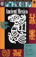 Ancient Mexico (Stencils Series)