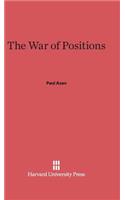 War of Positions