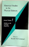 Historical Studies in the Physical Sciences, Volume 5