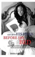 Get Into His Head Before His Bed