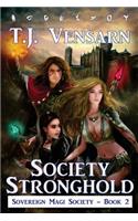 Society Stronghold