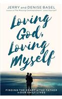 Loving God, Loving Myself