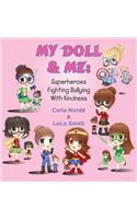 My Doll & Me
