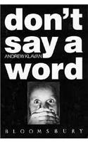 Don't Say a Word