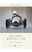 The 500cc Racing Car: (Shire Library)