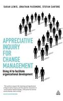 Appreciative Inquiry for Change Management